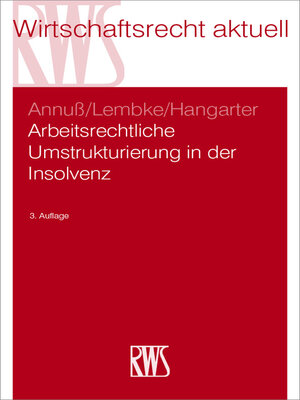 cover image of Arbeitsrechtliche Umstrukturierung in der Insolvenz